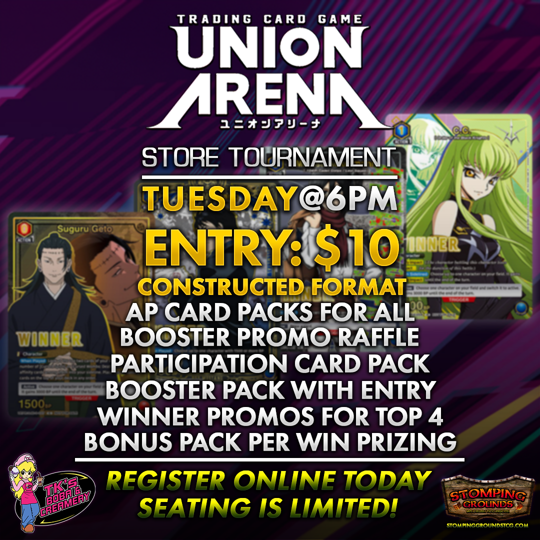Union Arena: Store Tournament Vol. 3 (Hosted @ TK's Boba & Creamery)